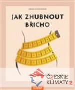 Jak zhubnout břicho