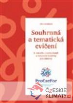 Souhrnná a tematická cvičení k nácv...