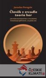 Člověk v zrcadle teorie her