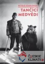 Tančící medvědi