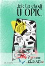 Jak to chodí u opic