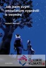 Jak jsem svým vnoučatům vyprávěl o ...