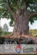 Vztah ke stromům v zemích Koruny česk...