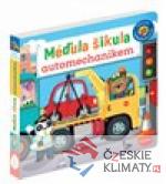 Méďula Šikula automechanikem - Obrázky s...