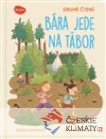 Druhé čtení - Bára jede na tábor