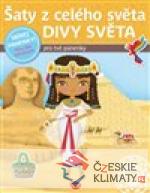 Šaty z celého světa Divy světa - Kniha s...