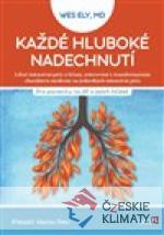 Každé hluboké nadechnutí