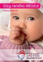 Slzy raného dětství