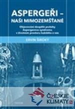 Aspergeři - naši mimozemšťané