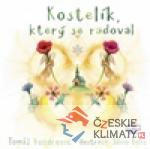 Kostelík, který se radoval