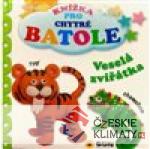 Knížka pro chytré batole - Veselá zv...