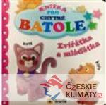 Knížka pro chytré batole - Zvířátk...