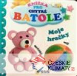Knížka pro chytré batole - Moje hrač...