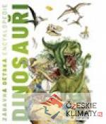 Zábavná dětská encyklopedie - Dinosa...