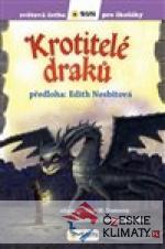 Krotitelé draků - Světová četba pro...