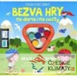 Kniha plná zábavy - BEZVA HRY NA DOMA ...