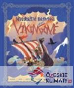 Neohrožení bojovníci severu: Vikingov...