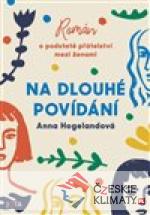 Na dlouhé povídání