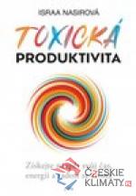 Toxická produktivita