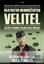 Bratrstvo neohrožených: Velitel
