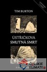 Ústřičkova smutná smrt a jiné příběhy...