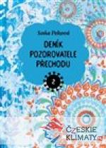 Deník pozorovatele přechodu 2