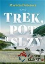 Trek, pot a slzy