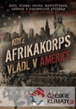Když Afrikakorps vládl v Americe