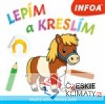 Lepím a kreslím - Modrý sešit