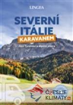 Severní Itálie karavanem