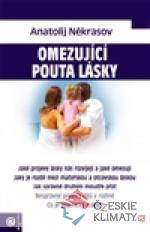 Omezující pouta lásky