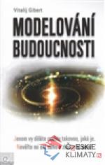 Modelování budoucnosti