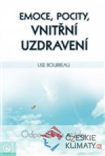 Emoce, pocity, vnitřní uzdravení