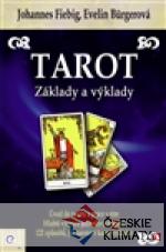Tarot - Základy a výklady