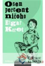 Osem percent ničoho