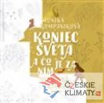 Koniec sveta a čo je za ním