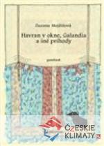 Havran v okne, Galandia a iné príhody