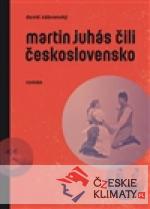 Martin Juhás čili Československo