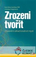 Zrozeni tvořit