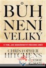 Bůh není veliký