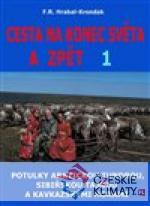 Cesta na konec světa a zpět 1