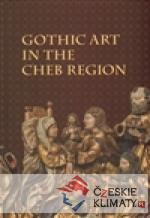 Gothic Art in The Cheb Region