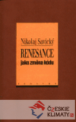 Renesance jako změna kódu