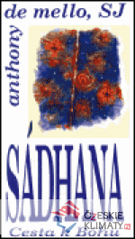 Sádhana : Cesta k Bohu