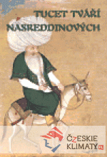 Tucet tváří Nasreddinových