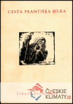 Cesta Františka Bílka