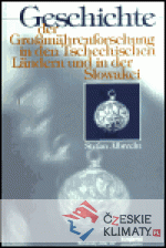 Geschichte der Grossmährenforschung in ...