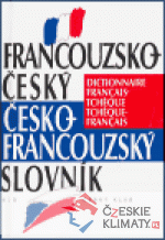 Francouzsko-Český Česko-Francouzský slov...
