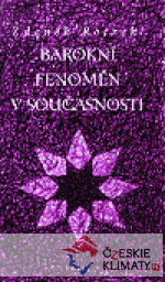 Barokní fenomén v současnosti