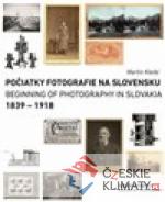 Počiatky fotografie na Slovensku: 1839 ...